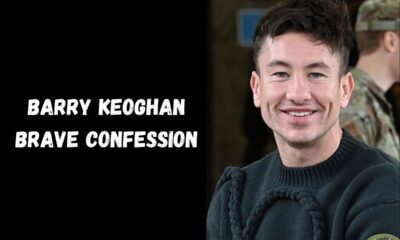 Barry Keoghan’s Brave Confession