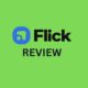 Flick Social Media Tool Review