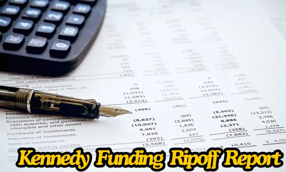 Kennedy Funding Ripoff Reports